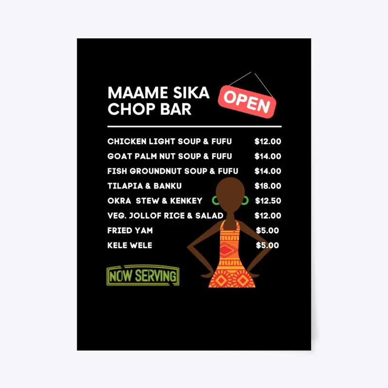 MAAME SIKA CHOP BAR